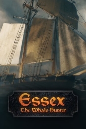 Essex: The Whale Hunter