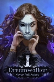 Dreamwalker: Never Fall Asleep