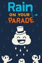 Rain on Your Parade
