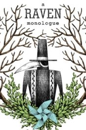 A Raven Monologue