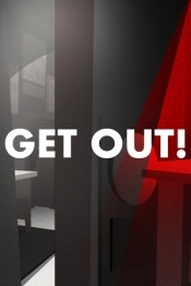 GET OUT!