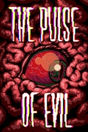 The Pulse of Evil
