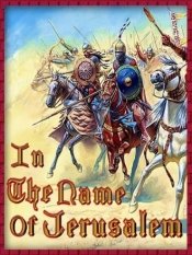 Mount & Blade: Warband - In the name of Jerusalem