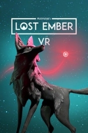 LOST EMBER - VR Edition