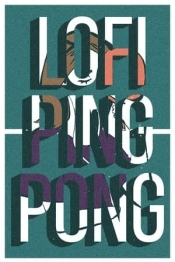 Lofi Ping Pong