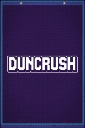 Duncrush