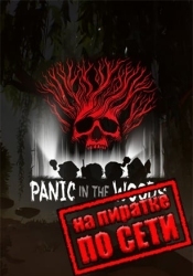 Panic In The Woods по сети