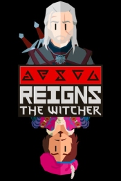Reigns: The Witcher