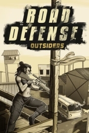 Road Defense: Outsiders