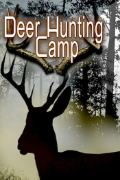 Deer Hunting Camp