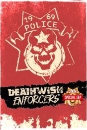 Deathwish Enforcers Special Edition