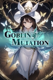 Goblin: Mutation