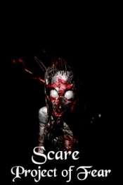 Scare: Project of Fear