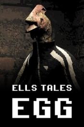 Ells Tales: Egg