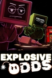 Explosive Odds