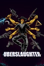 UBERSLAUGHTER