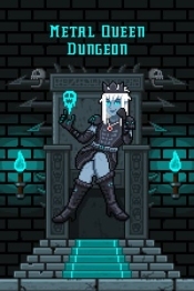 Metal Queen Dungeon