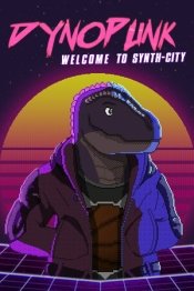 Dynopunk: Welcome to Synth-City