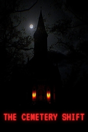 The Cemetery Shift