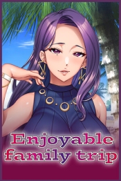 Enjoyable Family Trip