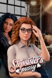 Step-Sister's Pussy