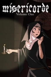 Misericorde: Volume One
