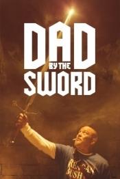 Dad by the Sword