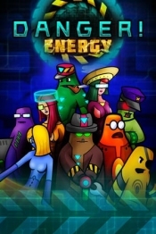 Danger! Energy