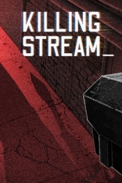 Killing Stream
