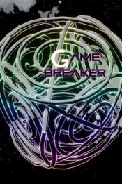 Game Breaker