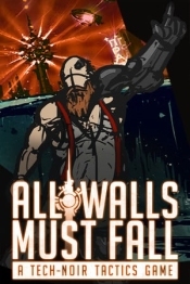 All Walls Must Fall