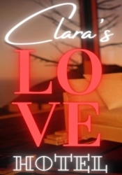 Clara's Love Hotel
