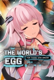 The World's Egg - For Those Who Dream