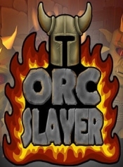 Orc Slayer