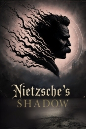 Nietzsche's Shadow