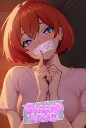 Gagged Love