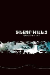 Silent Hill 2 - Director's Cut