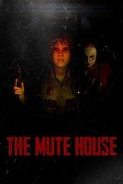 THE MUTE HOUSE