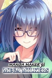 Manga Maker's Mega Milkers