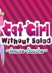 Cat Girl Without Salad: Amuse - Bouche
