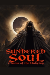 Sundered Soul: Chains of the Undying