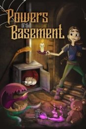 Powers in the Basement