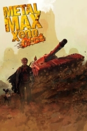 METAL MAX Xeno Reborn