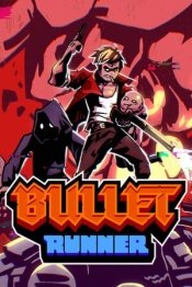 Bullet Runner