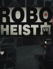 RoboHeist VR