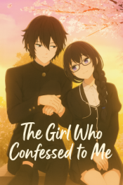 The Girl Who Confessed to Me