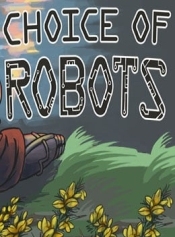 Choice of Robots