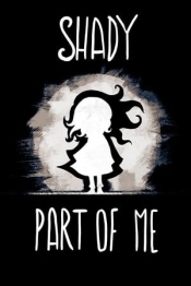 Shady Part of Me