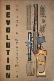 Revolution: Path of a Weaponsmith