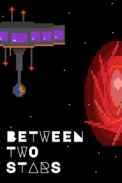 Between Two Stars